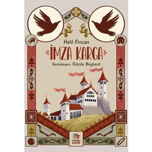 İmza Karga - Halil Fincan