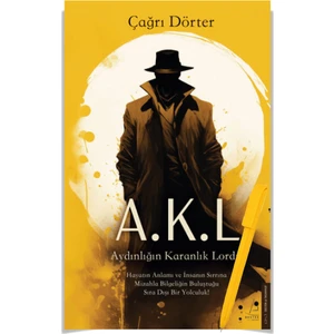 Aydınlığın Karanlık Lordu - Çağrı Dörter + Alfa Kalem