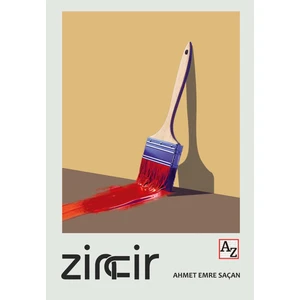Zincir - Ahmet Emre Saçan