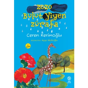 Zozo Bulut Yiyen Zürafa - Ceren Kerimoğlu