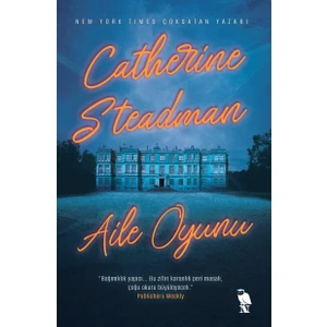 Aile Oyunu - Catherine Steadman