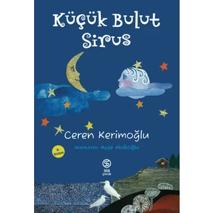 Küçük Bulut Sirus - Ceren Kerimoğlu