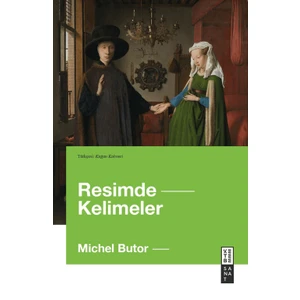 Resimde Kelimeler - Michel Butor