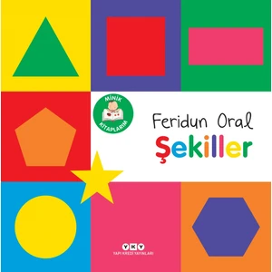Minik Kitaplarım - Şekiller - Feridun Oral