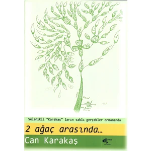 2 Ağaç Arasında - Can Karakaş