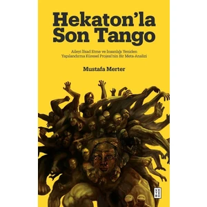 Hekatonla Son Tango (Ciltli) - Mustafa Merter
