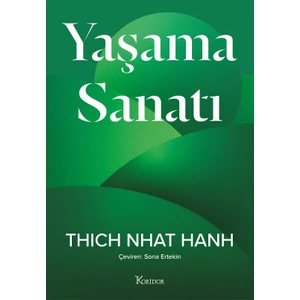 Yaşama Sanatı - Thich Nhat Hanh