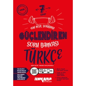 Ankara Yayıncılık 7. Sınıf Türkçe Güçlendiren Soru Bankası 2024-2025 Güncel Baskı