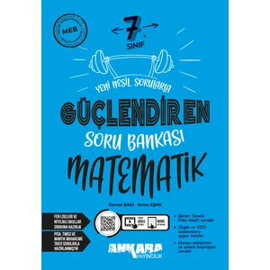 Ankara Yayıncılık 7. Sınıf Matematik Güçlendiren Soru Bankası 2024-2025 Güncel Baskı