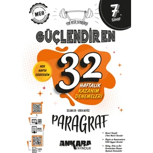 Ankara Yayıncılık 7. Sınıf Güçlendiren 32 Haftalık Paragraf Kazanım Denemeleri 2024-2025 Güncel Baskı