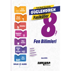 Ankara Yayıncılık 8. Sınıf Fen Bilimleri Güçlendiren Fasiküller 2024-2025 Güncel Baskı