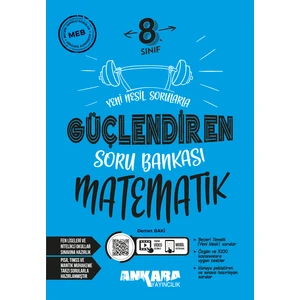 Ankara Yayıncılık 8. Sınıf Matematik Güçlendiren Soru Bankası 2024-2025 Güncel Baskı