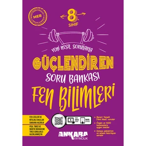 Ankara Yayıncılık 8. Sınıf Fen Bilimleri Güçlendiren Soru Bankası 2024-2025 Güncel Baskı