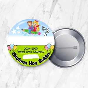 Isim ve Sınıf/şube Alanı Boş Okuluna Hoş Geldin Iğneli 58 mm Metal Yaka Rozeti (Model No: 01)