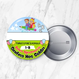 Isim Alanı Boş Şubeye ve Öğretmene Özel Sınıfına Hoş Geldin Iğneli 58 mm Metal Yaka Rozeti