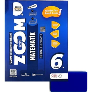 Günay Yayınları 6. Sınıf Zoom Matematik Soru Bankası + Silgi