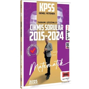 Yargı Yayınevi 2025 KPSS Genel Yetenek Matematik 2015 2024 Konularına Göre Düzenlenmiş Tamamı Çözümlü Çıkmış Sorular - Deniz Atalay