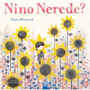 Nino Nerede? - Fiona Woodcock