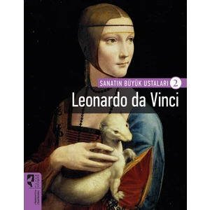 Sanatın Büyük Ustaları 2: Leonardo Da Vinci-Firdevs Candil Erdoğan