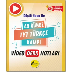 Rüştü Hoca Yayınları 49 Günde TYT Türkçe Video Ders Notları