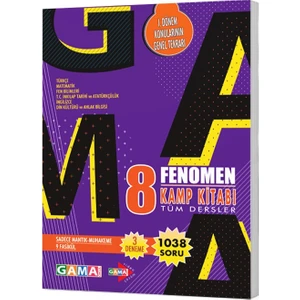Gama Yayınları 8. Sınıf Fenomen Tüm Dersler Kamp Kitabı