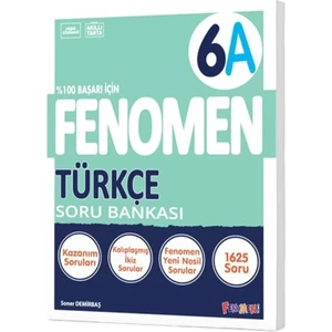 Fenomen Okul Yayınları  6 Türkçe (A) Soru Bankası