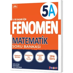 Fenomen Yayıncılık Fenomen 5. Sınıf Matematik Soru Bankası A