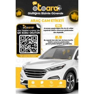 Oto Ara Araç Cam Etiketi