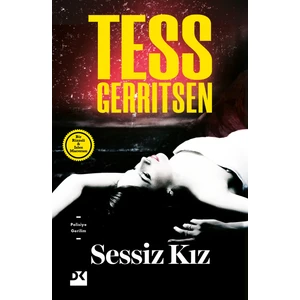 Sessiz Kız - Tess Gerritsen