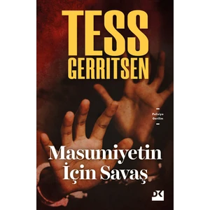 Masumiyetin Için Savaş -  tess Gerritsen