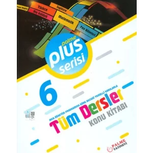 Palme Yayıncılık 6. Sınıf Plus Serisi Tüm Dersler Konu Kitabı