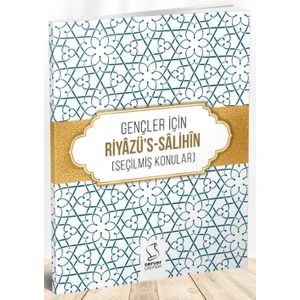Gençler İçin Riyazü's-Salihin