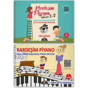 Kardeşim Piyano Volume 1 - 2 - Kardeşim Piyano  Okul Öncesi Başlangıç Piyano Metodu 2'li Set - Birol Işıkdemir
