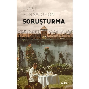 Soruşturma - Ernst Von Salomon