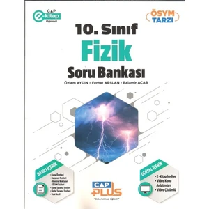 Çap Yayınları 10. Sınıf Fizik Anadolu Plus Soru Bankası 2024-2025 Güncel