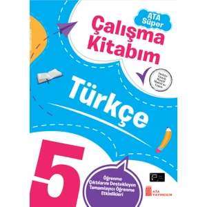 5. Sınıf Ata Süper Çalışma Kitabım Türkçe