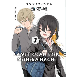 Lanet Olası Ezik Nishiga Hachi 3 - Kamatama