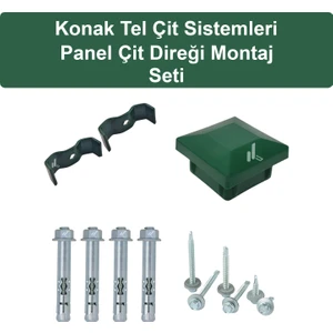 KONAK TEL ÇİT SİSTEMLERİ PANEL ÇİT DİREĞİ MONTAJ SETİ