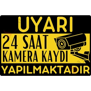 24 Saat Kamera Kaydı Yapılmaktadır Uyarı Levhası, Uv Baskılı Metal Tabela, Sarı & Siyah, 15CMX22,5CM