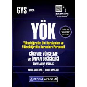 Pegem Akademi Yayıncılık 2024 YÖK Görevde Yükselme ve Ünvan Değişikliği Konu Anlatımlı Soru Bankası