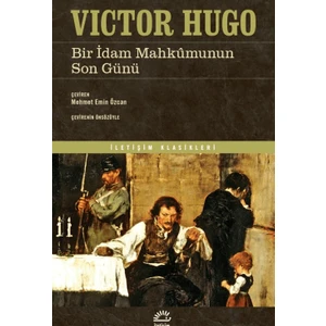 Bir İdam Mahkumunun Son Günü - Victor Hugo
