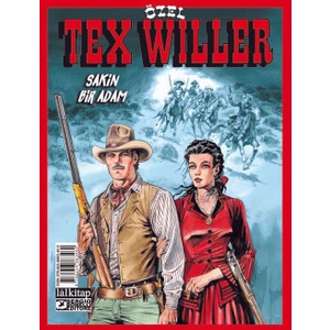 Tex Willer Özel Sakin Bir Adam - Roberto Recchioni