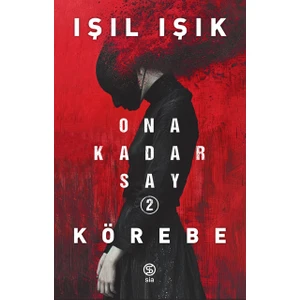 Ona Kadar Say 2 - Körebe - Işıl Işık