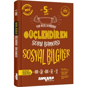 Ankara 2025 5. Sınıf Sosyal Güçlendiren Soru Bankası Güncel Müfredat