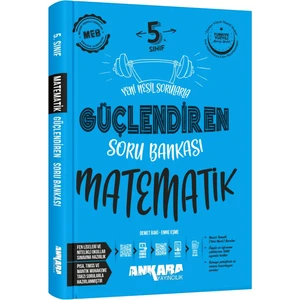 Ankara Yayıncılık 2025 5. Sınıf Matematik Güçlendiren Soru Bankası