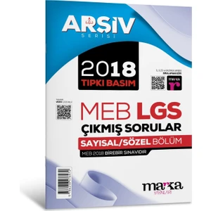Marka Yayınları 2018 Lgs 8. Sınıf Arşiv Serisi Tıpkı Basım Çıkmış Sorular Tamamı Video Çözümlü