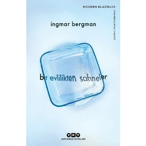 Bir Evlilikten Sahneler - Ingmar Bergman