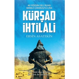 Kürşad Ihtilali - Ersin Asatekin