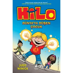 Hilo 1 : Dünya’ya Düşen Çocuk - Judd Winick