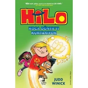 Hilo 2 : Koca Dünya’yı Kurtarıyor - Judd Winick